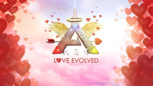 Ark Love Evolved