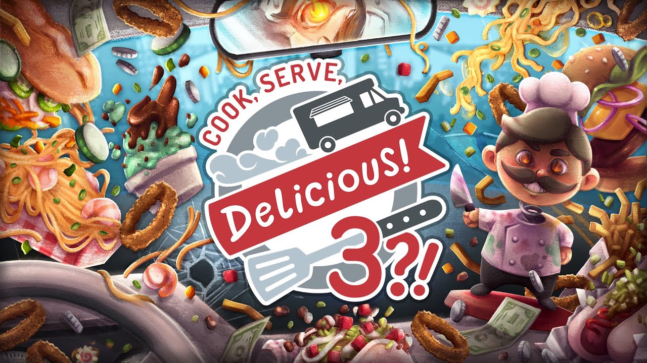 Cook, Serve, Delicious! 3?!